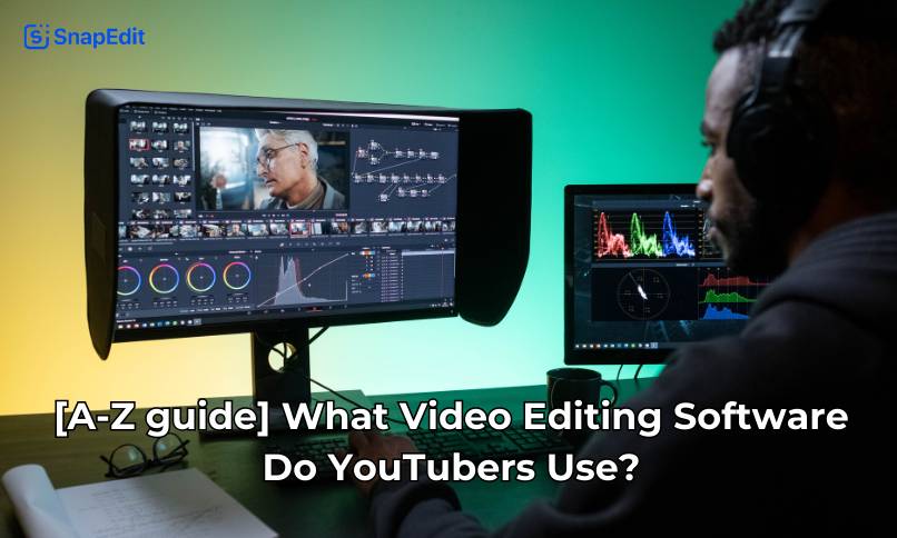 What video software do Youtubers use